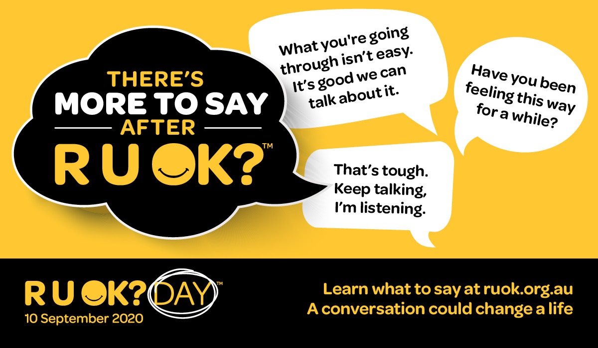 RU OK? Day A conversation can change a life Djerriwarrh Community